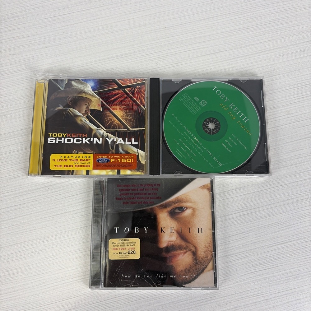 Lot of 3 TOBY KEITH Country CD's Old Toy Trains Shock'n Yall How Do You Like Me